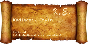 Kadlecsik Ervin névjegykártya